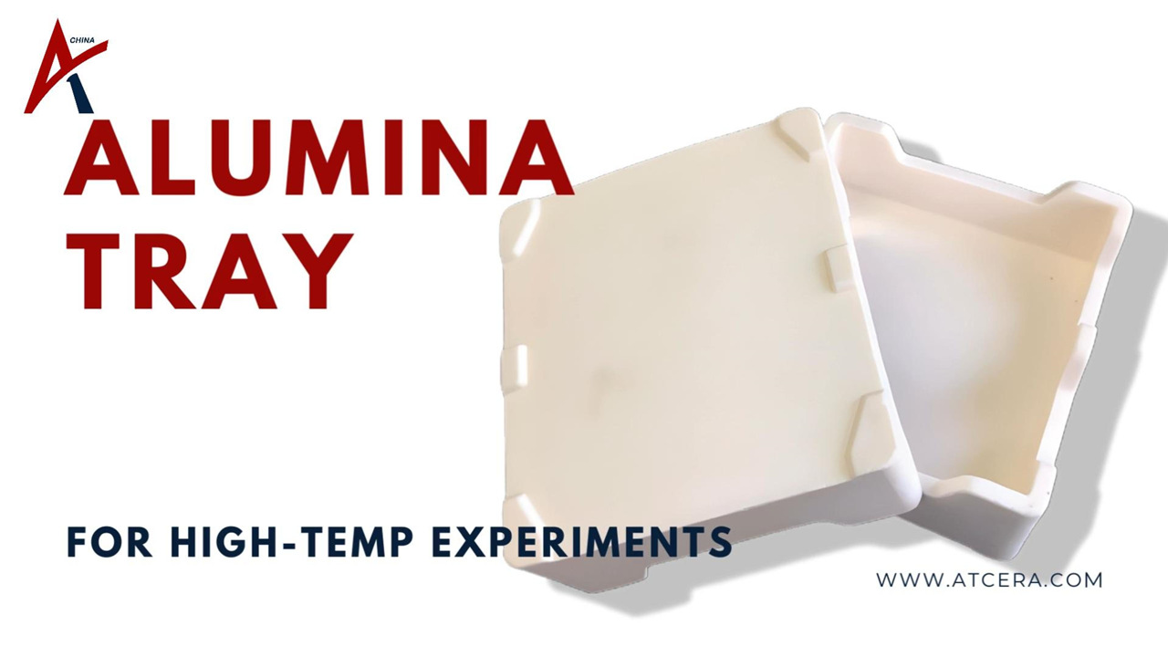 Bandeja de alumina à prova de choque térmico ATCERA丨 para experimentos de alta temperatura